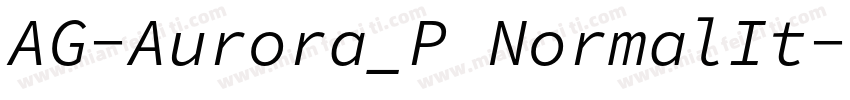 AG-Aurora_P NormalIt字体转换